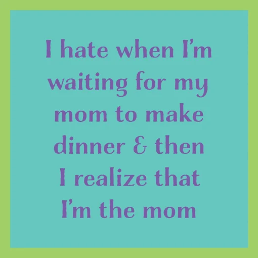 I'm the Mom Coaster-Drinks On Me Coasters Hot