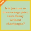 Orange juice Card-Drinks On Me Discount