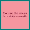 Shitty housewife Coaster-Drinks On Me Coasters Sale